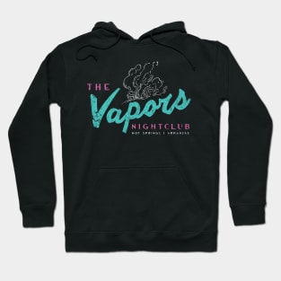 The Vapors Hoodie